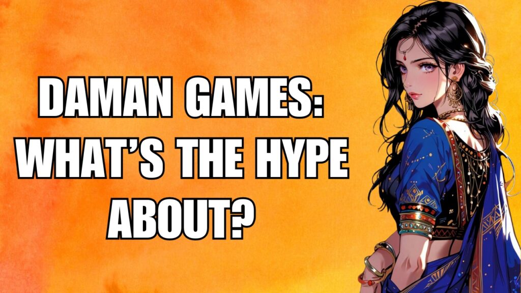 Daman Games App: What’s the Hype About?
