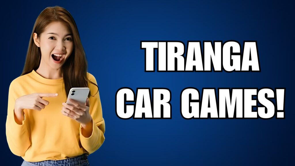 Tiranga Car Games
