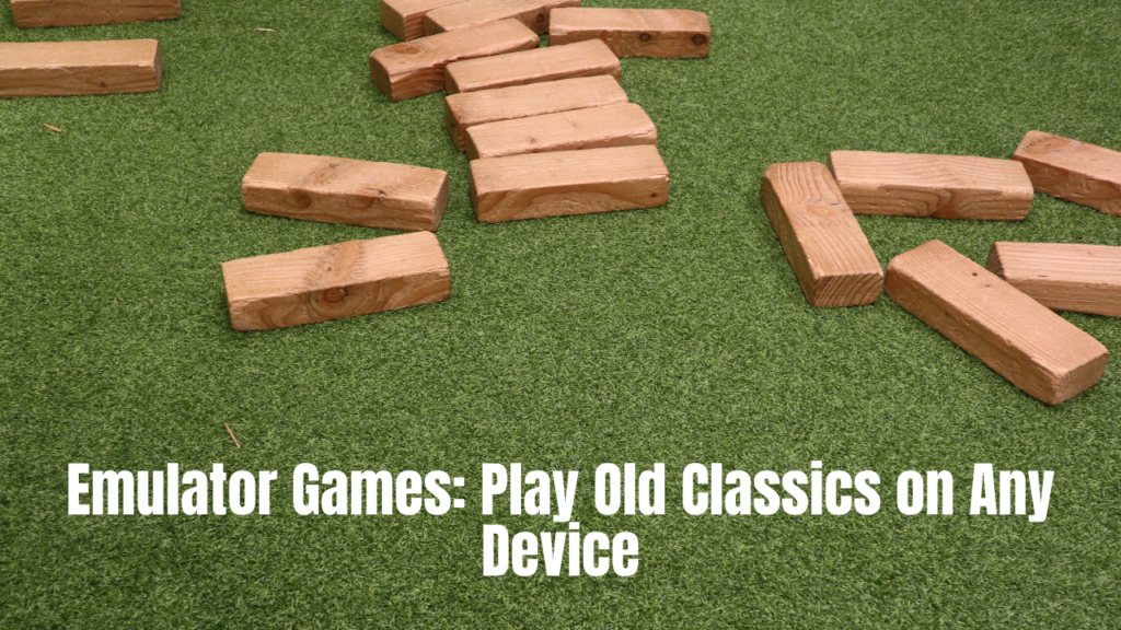 Emulator Games: Play Old Classics on Any Device