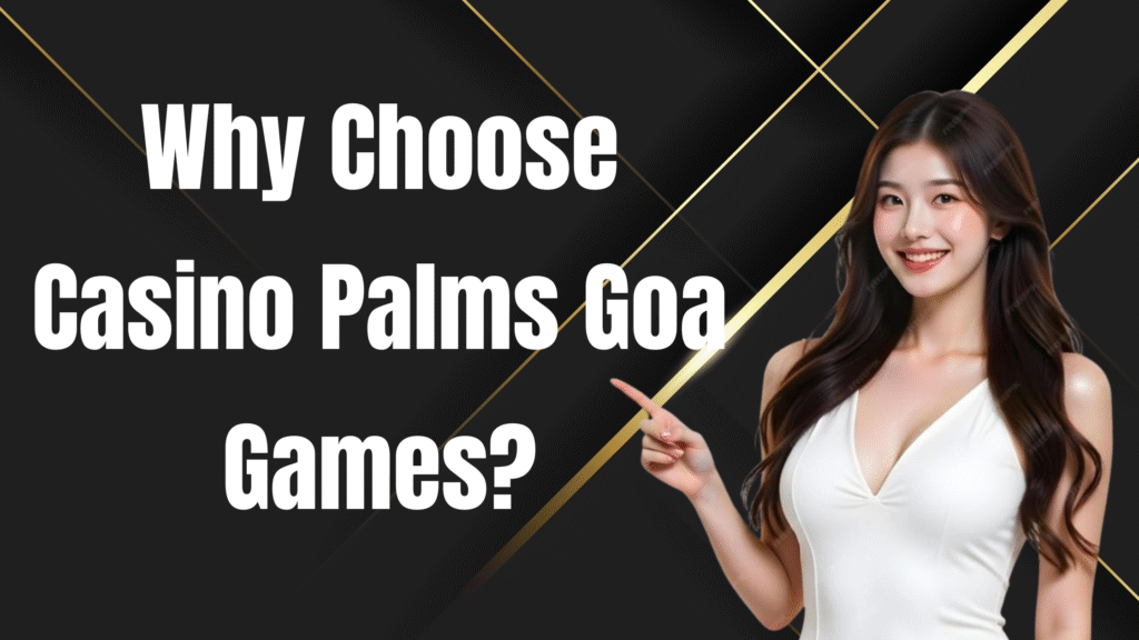 casino palms goa games
