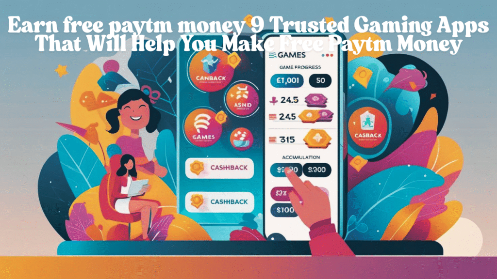 Earn free paytm money