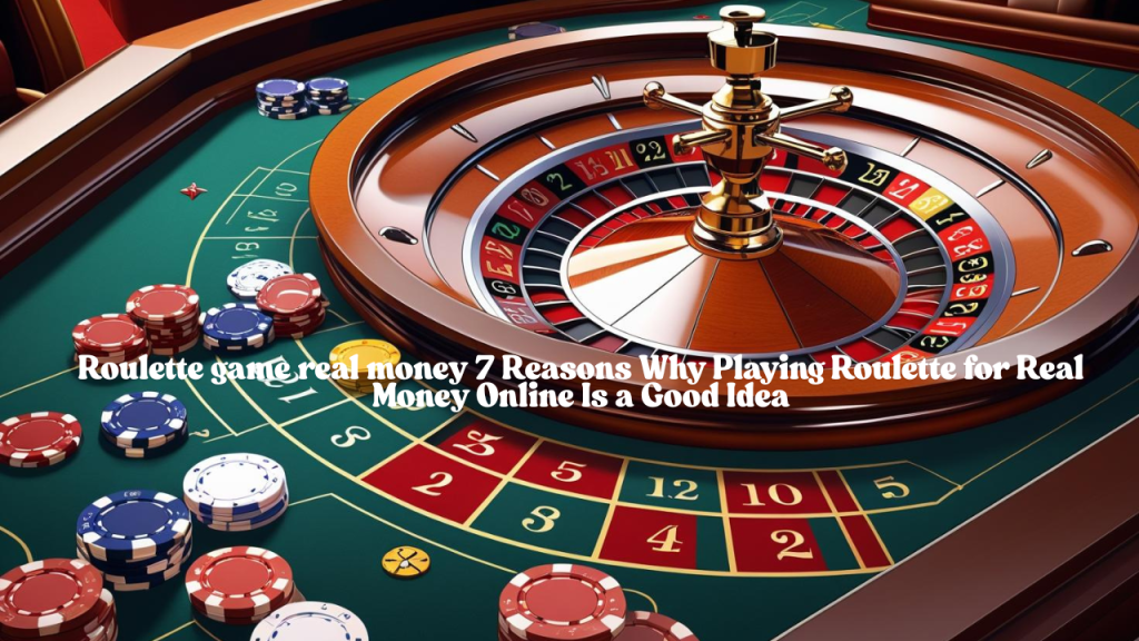roulette game real money