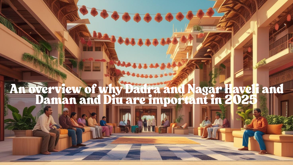 Dadra and Nagar Haveli and Daman and Diu